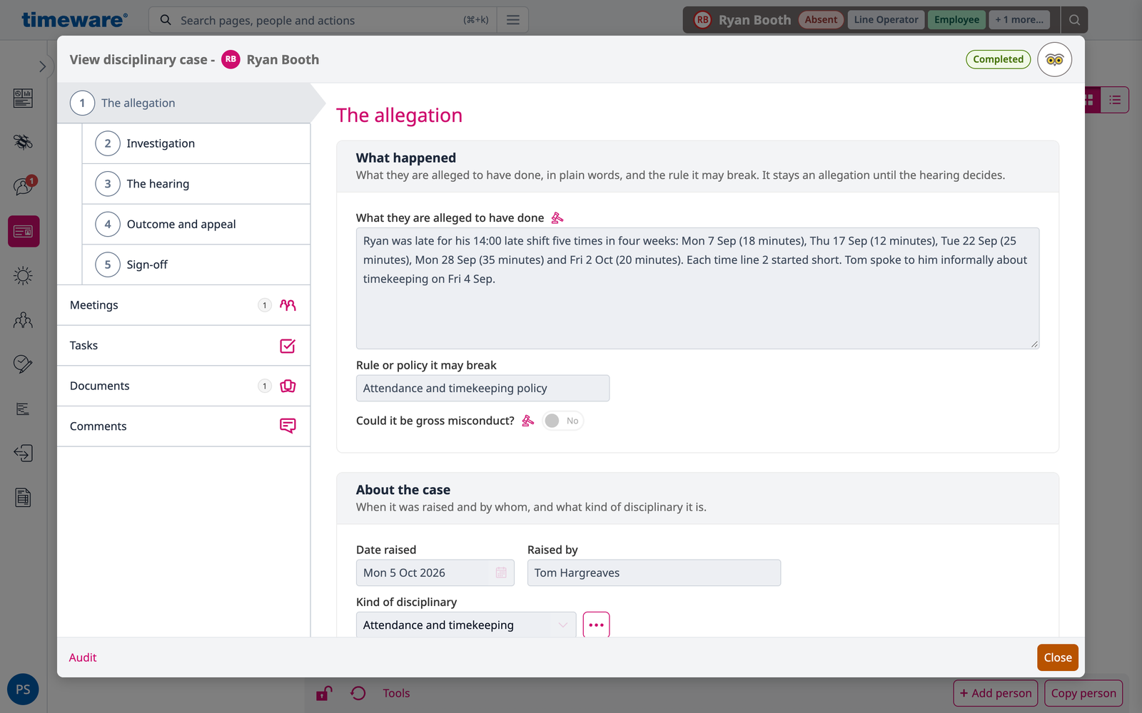 Ryan Booth's disciplinary case open on The allegation: five late starts with dates and minutes, the attendance and timekeeping policy, raised by Tom Hargreaves on Mon 5 Oct 2026