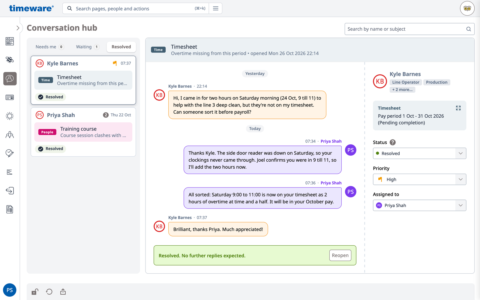 The thread resolved: Priya tells Kyle the overtime is on his timesheet for October pay, and Kyle replies with his thanks